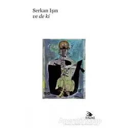 Ve De Ki - Serkan Işın - Ebabil Yayınları