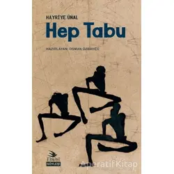 Hep Tabu - Hayriye Ünal - Ebabil Yayınları