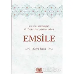 Kuranı Kerimdeki Bütün Kelime Çözümleriyle Emsile - Zehra Seven - Kitap Kalbi Yayıncılık