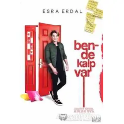 Bende Kalp Var - Esra Erdal - Agapi Yayınları