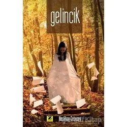 Gelincik - Neslihan Cebesoy - Zinde Yayıncılık