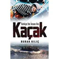 Kaçak - Burak Kılıç - Elhamra Yayınları