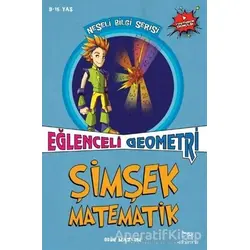 Şimşek Matematik - Eğlenceli Geometri - Ogün Mazlum - Elhamra Yayınları
