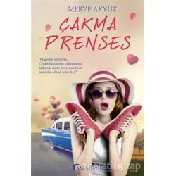 Çakma Prenses - Merve Akyüz - Mendirek Yayıncılık