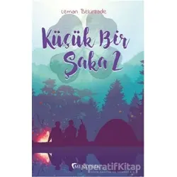Küçük Bir Şaka 2 - Leman Bekirzade - Mendirek Yayıncılık
