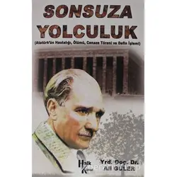 Sonsuza Yolculuk - Ali Güler - Halk Kitabevi