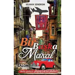 Bir Başka Masal - Selman Sendrom - Salon Yayınları