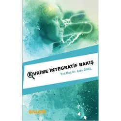 Evrim’e İntegratif Bakış - Arzu Önel - Salon Yayınları