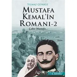 Mustafa Kemalin Romanı 2 - Yılmaz Gürbüz - İleri Yayınları