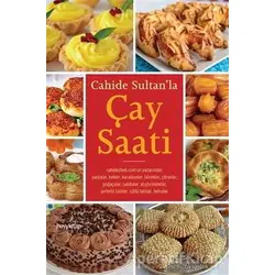 Cahide Sultanla Çay Saati - Cahide Sultan - Hayykitap