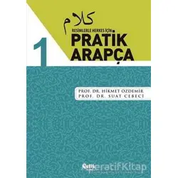 Resimlerle Herkes İçin - Pratik Arapça 1 - Suat Cebeci - Çelik Yayınevi
