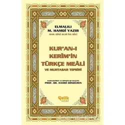 Kuran-ı Kerimin Yüce Meali (Küçük Boy) - Kolektif - Çelik Yayınevi