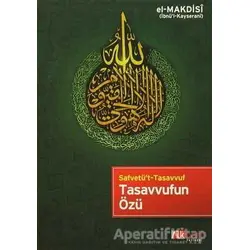 Tasavvufun Özü - El-Makdisi - İlkharf Yayınevi