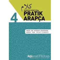 Resimlerle Herkes İçin - Pratik Arapça 4 - Suat Cebeci - Çelik Yayınevi