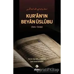 Kuranın Beyan Üslubu - Fadıl Salih es-Samerrai - Rağbet Yayınları