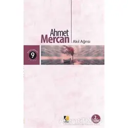 Akıl Ağrısı - Ahmet Mercan - Çıra Yayınları