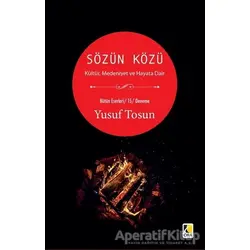 Sözün Közü - Yusuf Tosun - Çıra Yayınları