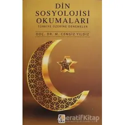 Din Sosyolojisi Okumaları - M. Cengiz Yıldız - Çıra Yayınları