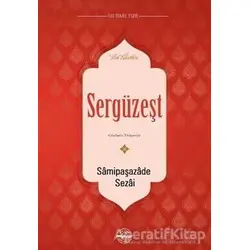 Sergüzeşt - Samipaşazade Sezai - Mühür Kitaplığı