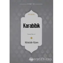 Karabibik - Nabizade Nazım - Mühür Kitaplığı