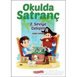 Okulda Satranç 2. Seviye - Gelişim - Ozan Çapan - ODTÜ Geliştirme Vakfı Yayıncılık
