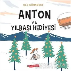 Anton ve Yılbaşı Hediyesi - Ole Könnecke - ODTÜ Geliştirme Vakfı Yayıncılık