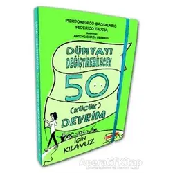 Dünyayı Değiştirebilecek 50 Küçük Devrim İçin Kılavuz