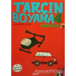 Taşıtlar - Tarçın Boyama 4 - Kolektif - Çakıl Yayınları