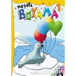Neşeli Boyama 1 - Fevziye Balcı - Çakıl Yayınları