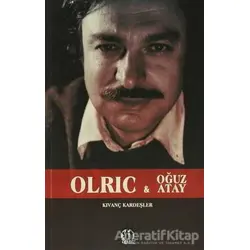 Olric ve Oğuz Atay - Kıvanç Kardeşler - Yason Yayıncılık
