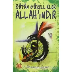 Bütün Güzellikler Allahındır - Gavs-ı Azam Seyyid Abdülkadir Geylani - Yason Yayıncılık