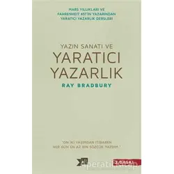 Yazın Sanatı ve Yaratıcı Yazarlık - Ray Bradbury - Altıkırkbeş Yayınları