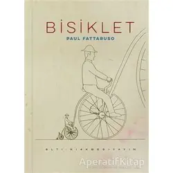 Bisiklet - Paul Fattaruso - Altıkırkbeş Yayınları