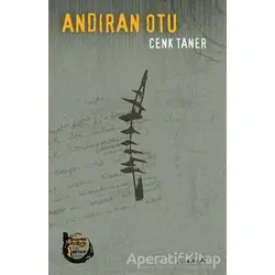 Andıran Otu - Cenk Taner - Altıkırkbeş Yayınları