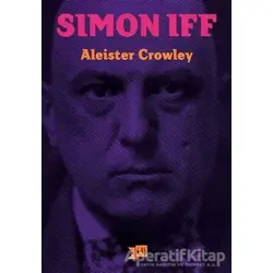 Simon İff - Aliester Crowley - Altıkırkbeş Yayınları