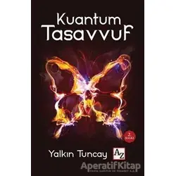 Kuantum Tasavvuf - Yalkın Tuncay - Az Kitap