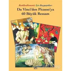 Da Vinci’den Picasso’ya 60 Büyük Ressam - Kolektif - Maya Kitap