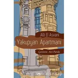 Yakupyan Apartmanı - Ala El Asvani - Maya Kitap