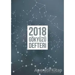 2018 Gökyüzü Defteri - Ayşegül Kuyumcu Türker - Hümanist Kitap Yayıncılık