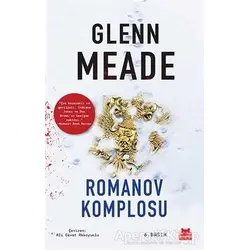 Romanov Komplosu - Glenn Meade - Kırmızı Kedi Yayınevi