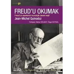 Freudu Okumak - Jean-Michel Quinodoz - Bağlam Yayınları