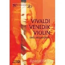 Vivaldi, Venedik, Violin - Emel Arslangiray - Bağlam Yayınları