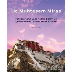 Üç Muhteşem Miras - Sangyey Tashi - Canut Yayınları
