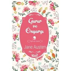 Gurur ve Önyargı - Jane Austen - Kanes Yayınları