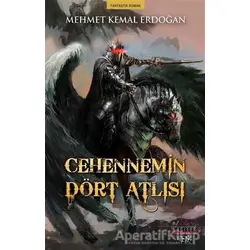 Cehennemin Dört Atlısı - Mehmet Kemal Erdoğan - Kariyer Yayınları