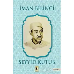İman Bilinci - Seyyid Kutub - Ehil Yayınları
