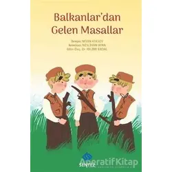 Balkanlardan Gelen Masallar - Kolektif - Sentez Yayınları