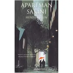 Apartman Sakini - Hüseyin Ütün - Litera Yayıncılık