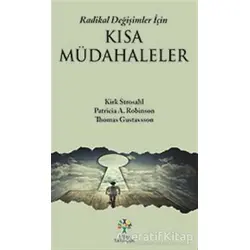 Radikal Değişimler İçin Kısa Müdahaleler - Kirk Strosahl - Litera Yayıncılık