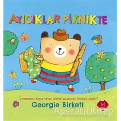Ayıcıklar Piknikte - Georgie Birkett - Mikado Yayınları